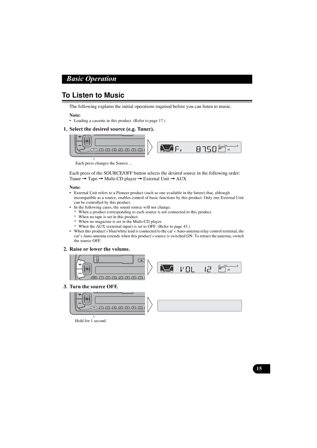 Pioneer KEH-P5900R manual DVLF2SHUDWLRQ, To Listen to Music,  6HOHFWWKHGHVLUHGVRXUFHHJ7XQHU 