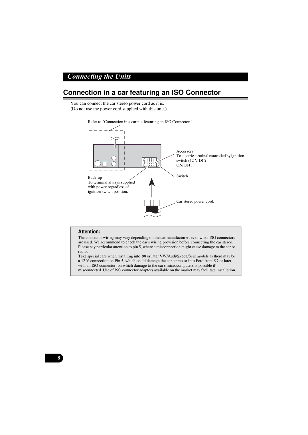 Pioneer KEH-P5900R manual Connection in a car featuring an ISO Connector, On/Off 