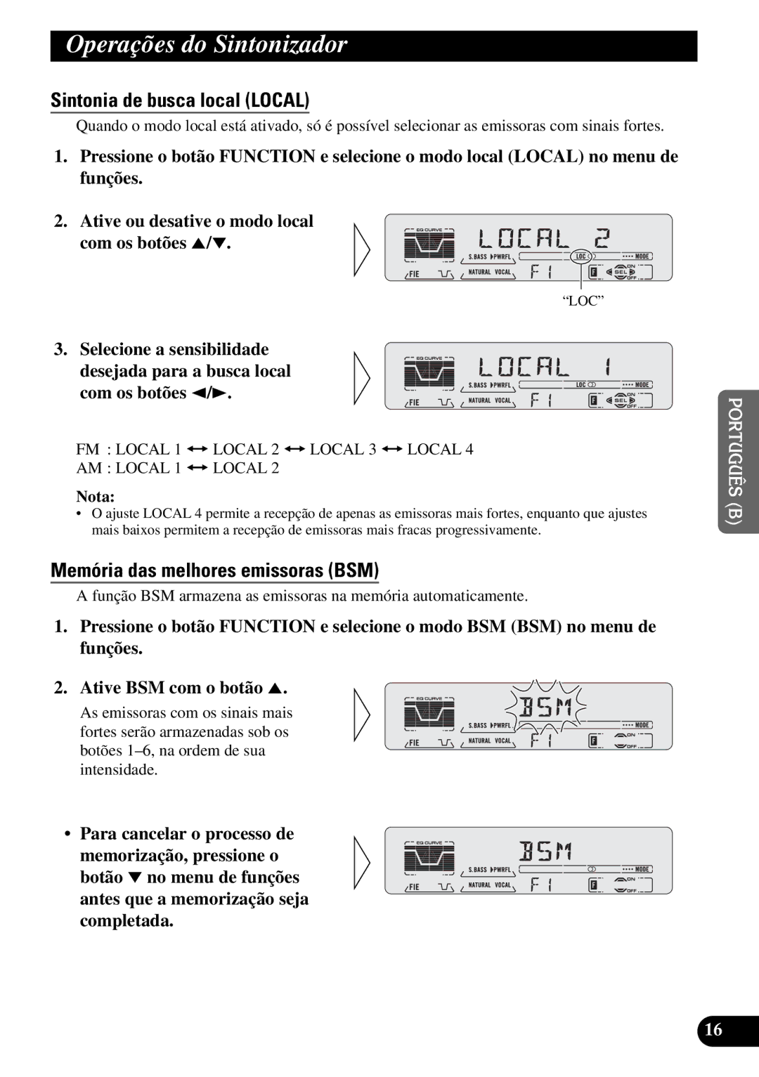 Pioneer KEH-P5950 Operações do Sintonizador, Sintonia de busca local Local, Memória das melhores emissoras BSM 