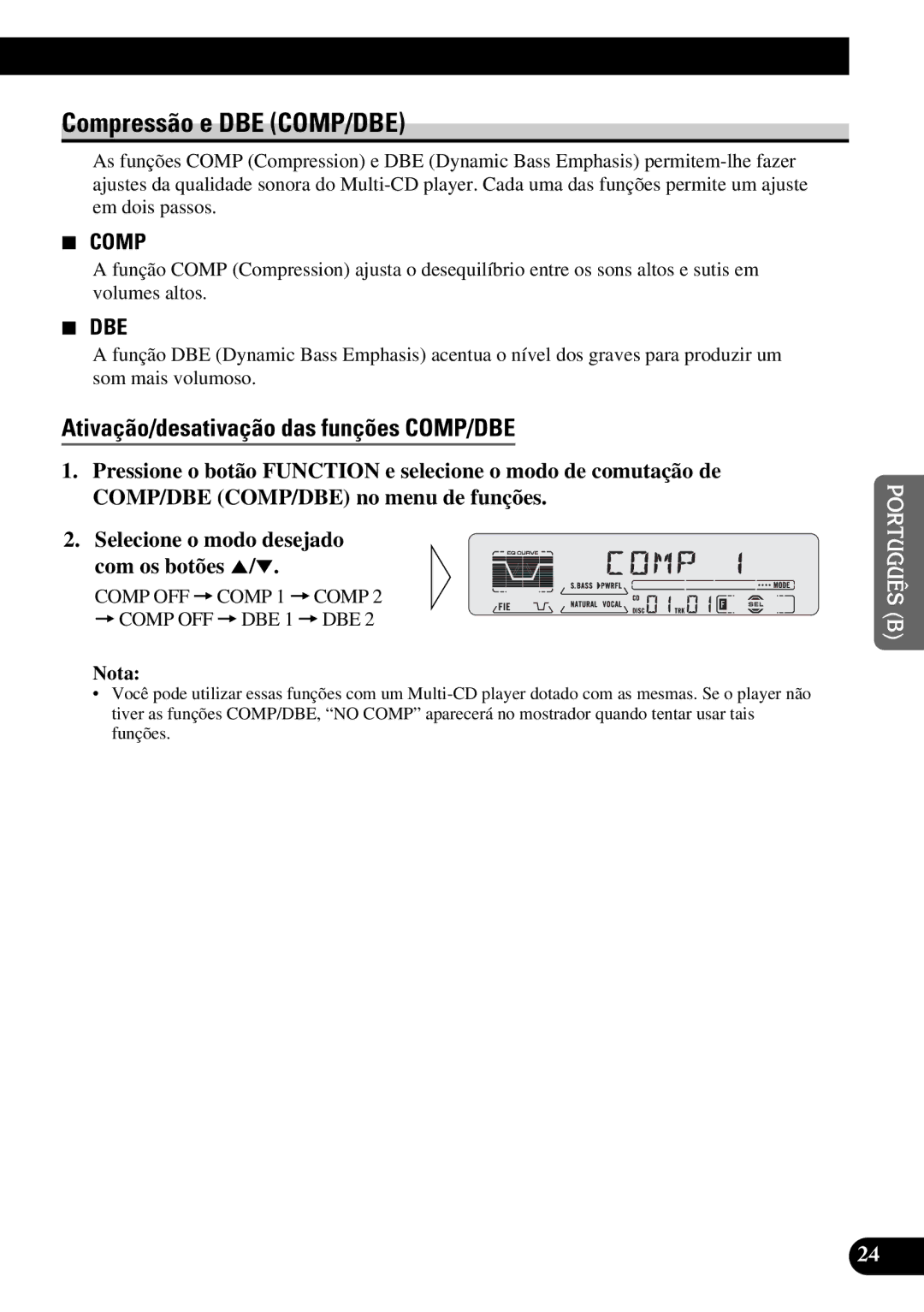 Pioneer KEH-P5950 operation manual Compressão e DBE COMP/DBE, Ativação/desativação das funções COMP/DBE 