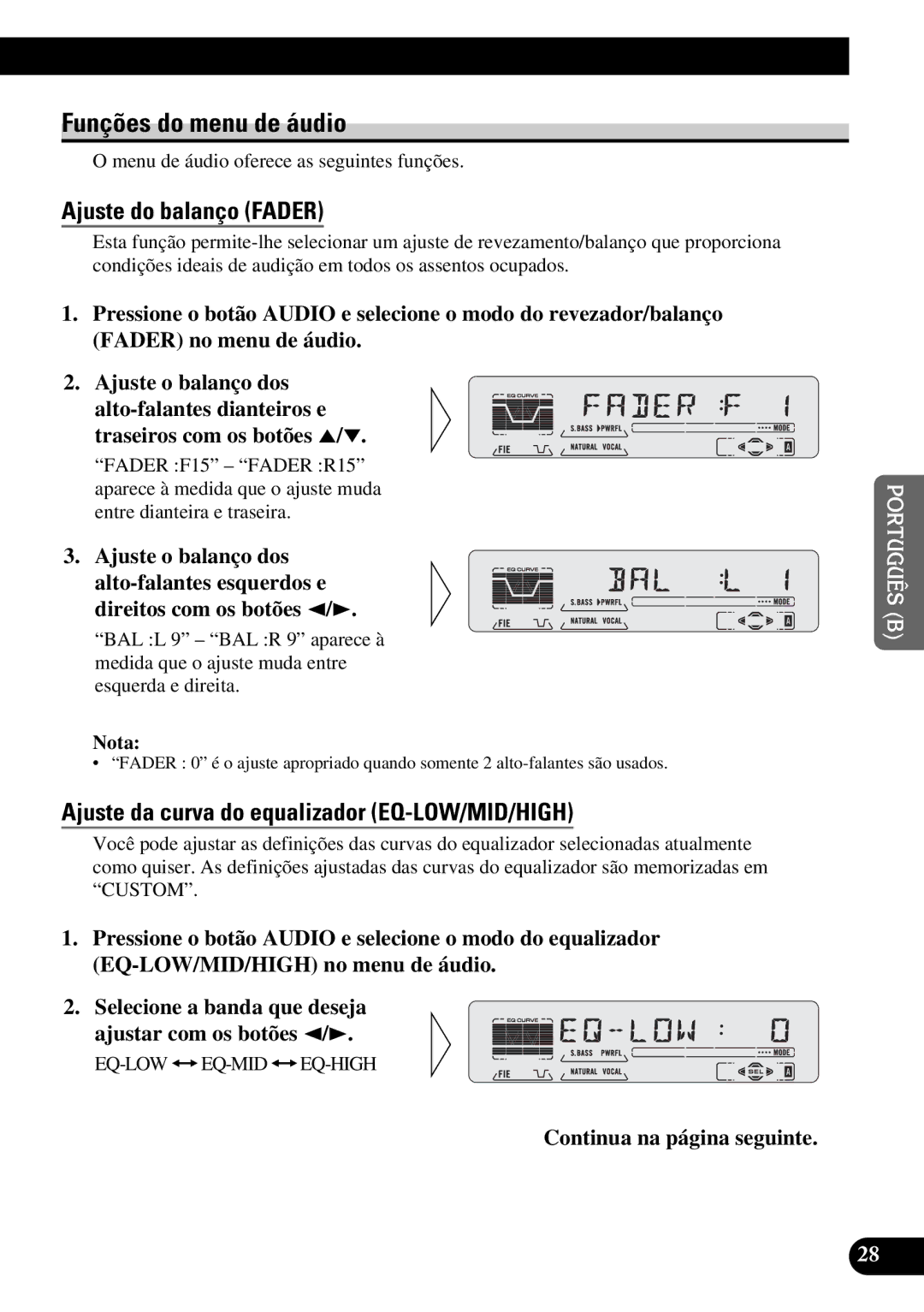 Pioneer KEH-P5950 Funções do menu de áudio, Ajuste do balanço Fader, Ajuste da curva do equalizador EQ-LOW/MID/HIGH 