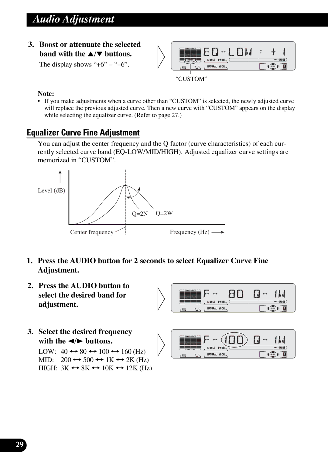 Pioneer KEH-P5950 Equalizer Curve Fine Adjustment, Boost or attenuate the selected band with the 5/∞ buttons 