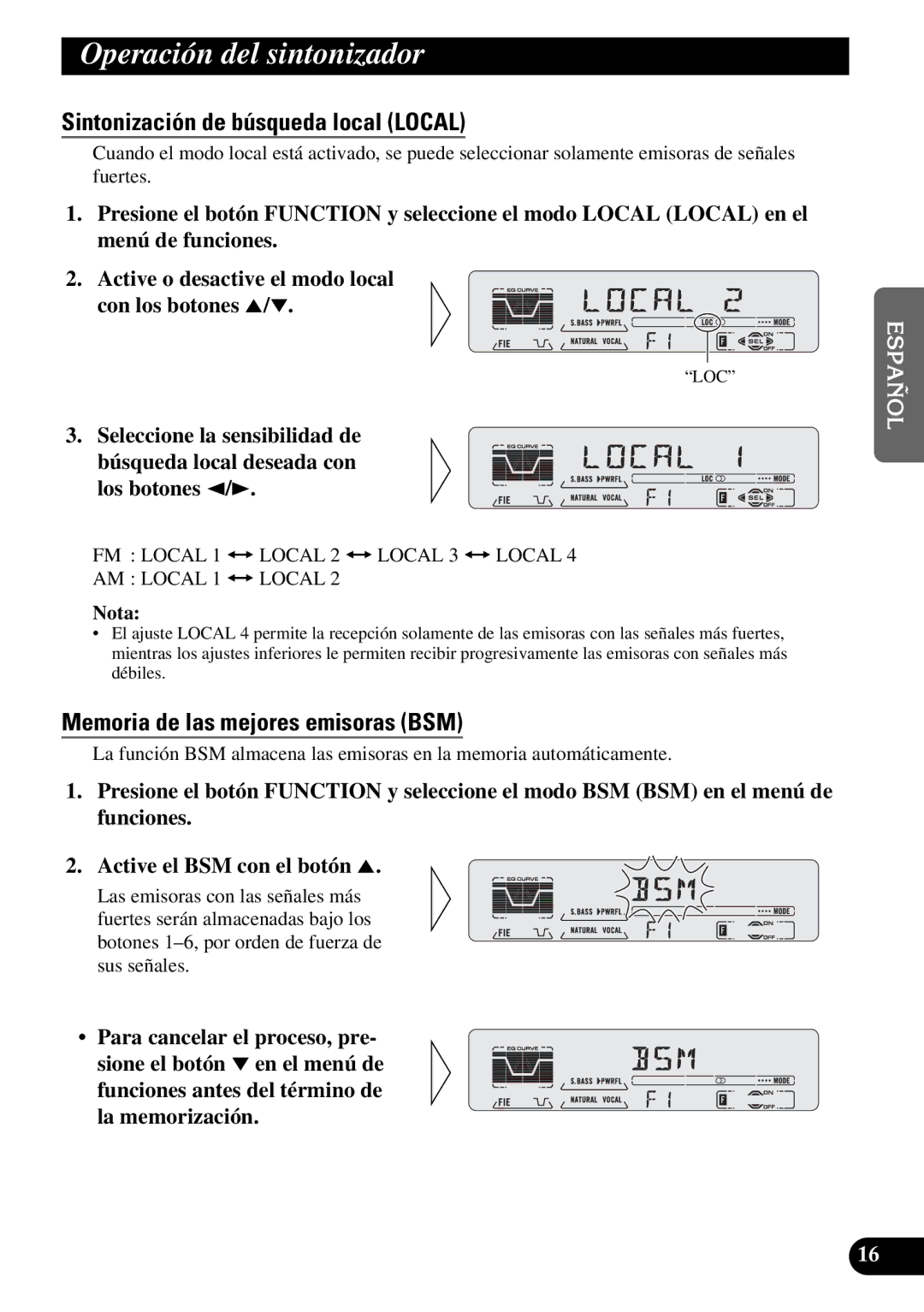 Pioneer KEH-P5950 Operación del sintonizador, Sintonización de búsqueda local Local, Memoria de las mejores emisoras BSM 