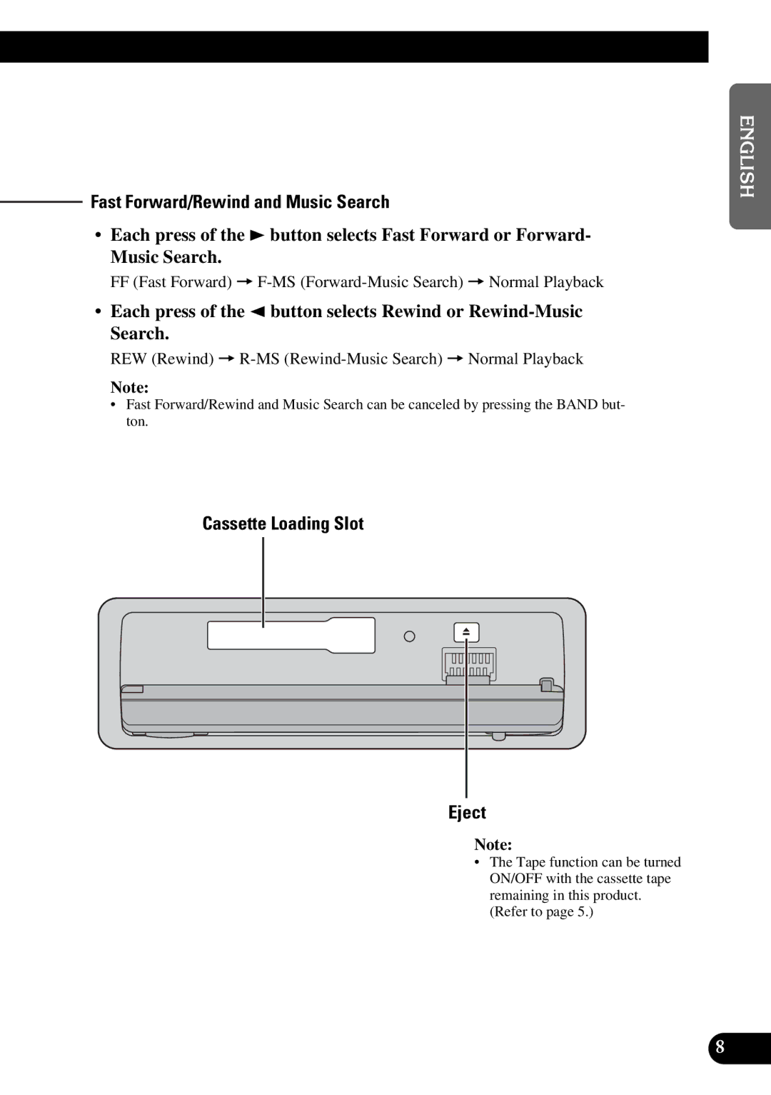 Pioneer KEH-P5950 operation manual Fast Forward/Rewind and Music Search, Cassette Loading Slot Eject 