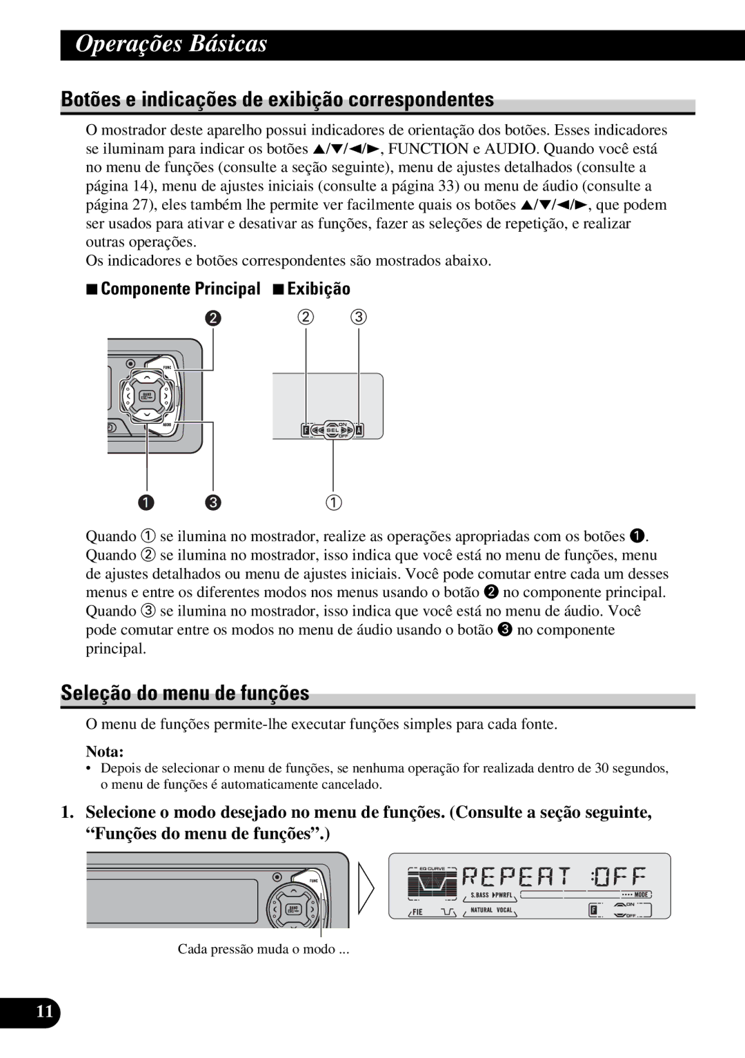 Pioneer KEH-P5950 operation manual Botões e indicações de exibição correspondentes, Seleção do menu de funções 