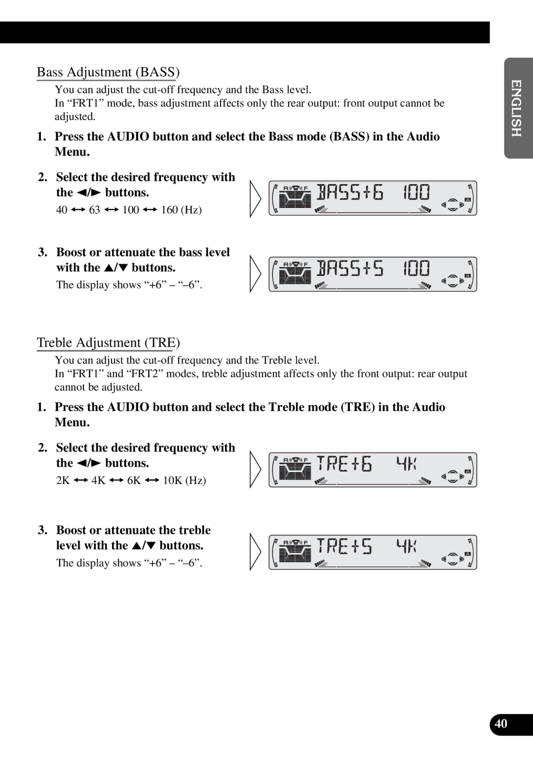 Pioneer KEH-P6010RB Bass Adjustment Bass, Treble Adjustment TRE, Boost or attenuate the bass level with the 5/ buttons 