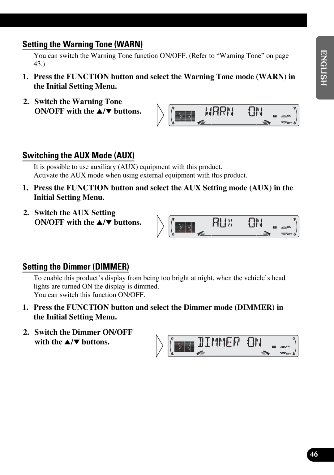 Pioneer KEH-P6010RB operation manual Setting the Warning Tone Warn, Switching the AUX Mode AUX, Setting the Dimmer Dimmer 