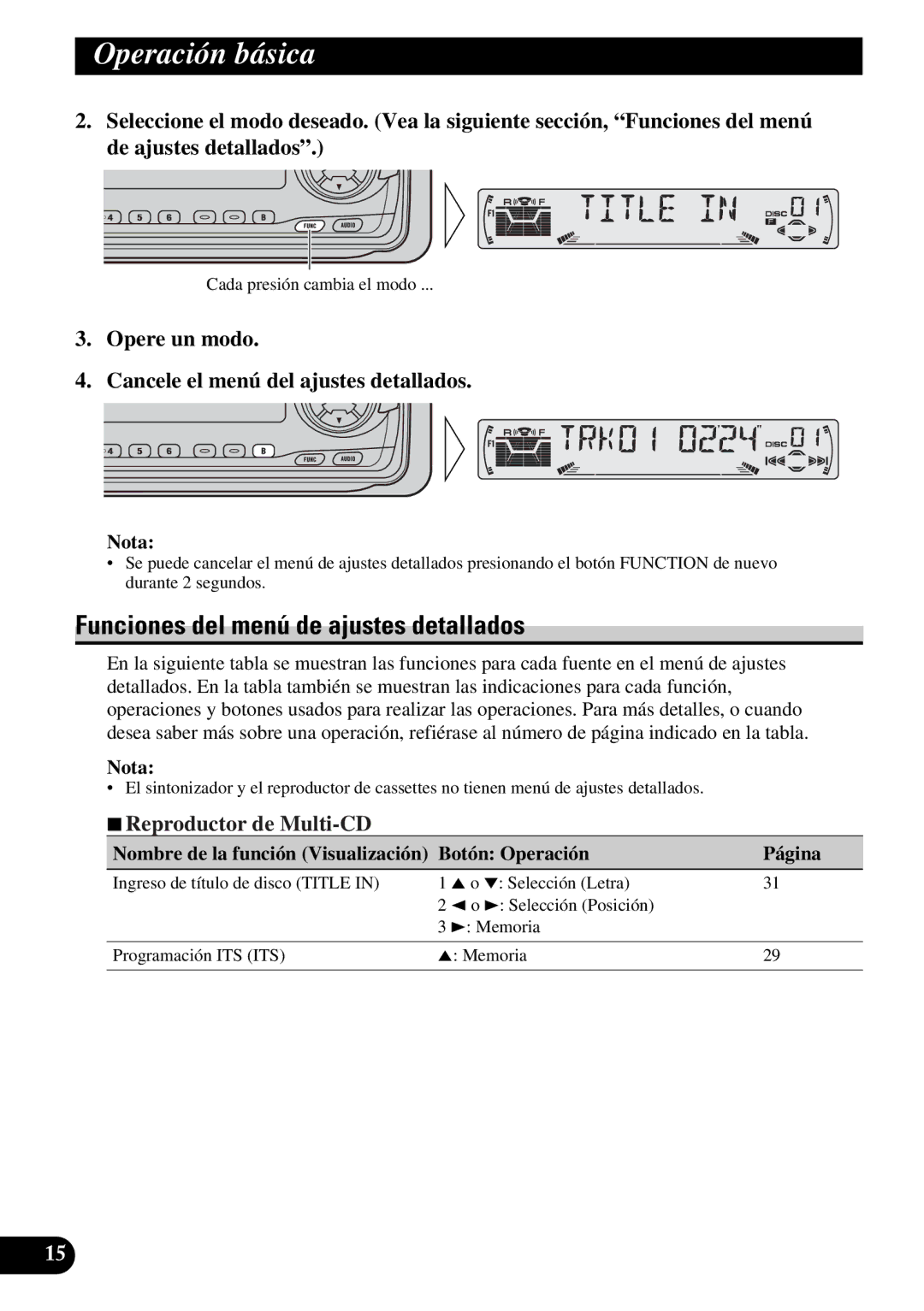 Pioneer KEH-P6010R Funciones del menú de ajustes detallados, Opere un modo Cancele el menú del ajustes detallados 