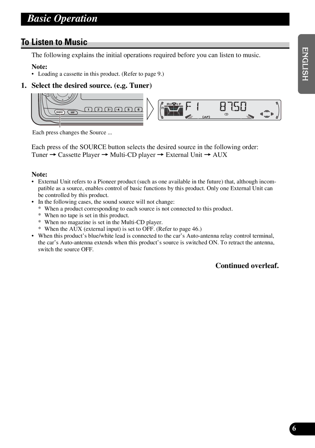 Pioneer KEH-P6010RB operation manual Basic Operation, To Listen to Music, Select the desired source. e.g. Tuner, Overleaf 