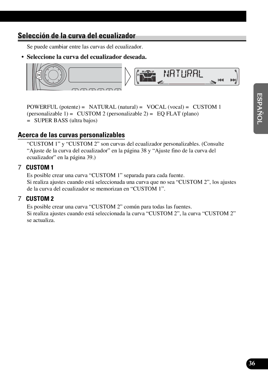 Pioneer KEH-P6010RB operation manual Selección de la curva del ecualizador, Acerca de las curvas personalizables 