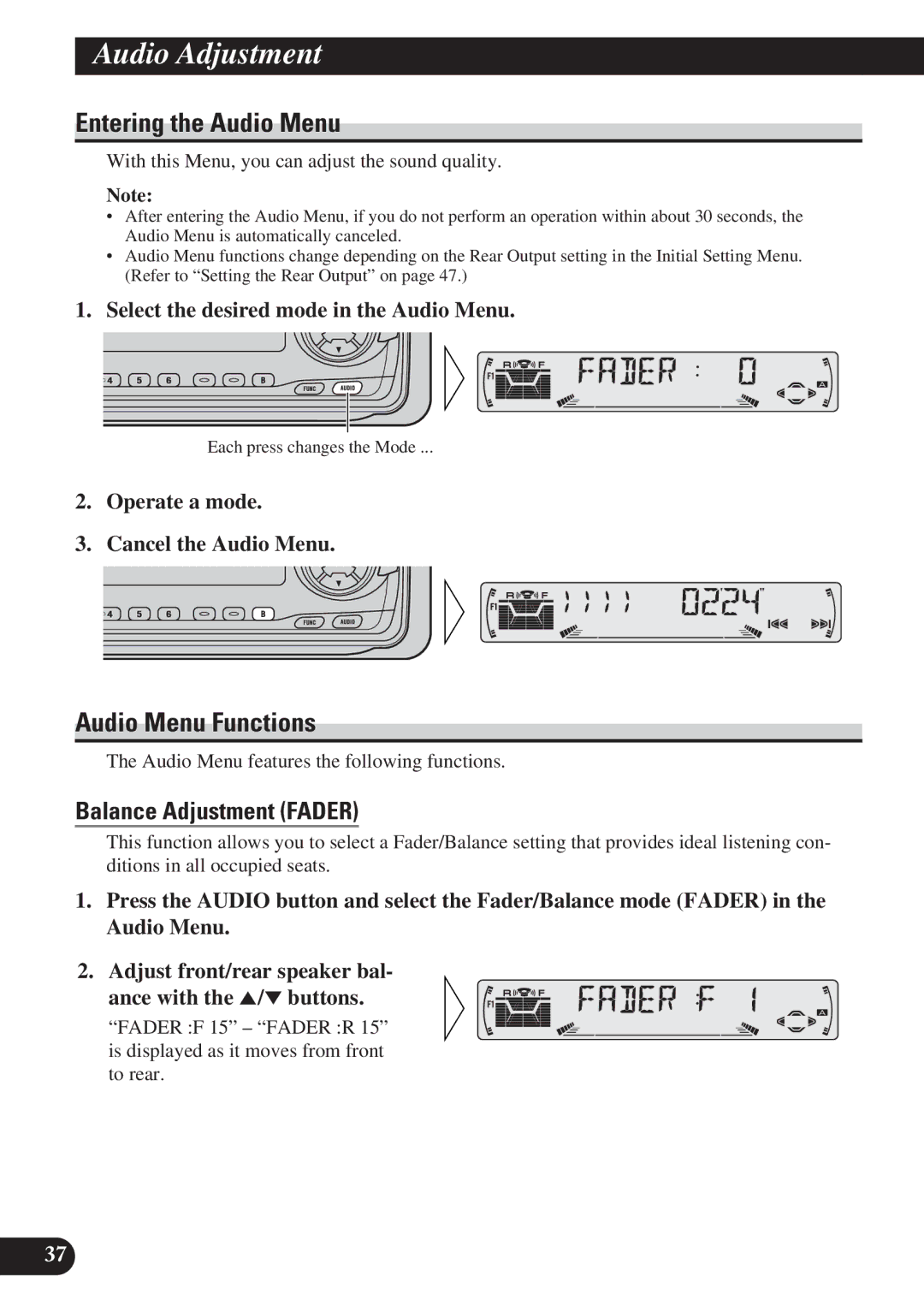 Pioneer KEH-P6011R operation manual Entering the Audio Menu, Audio Menu Functions, Balance Adjustment Fader 