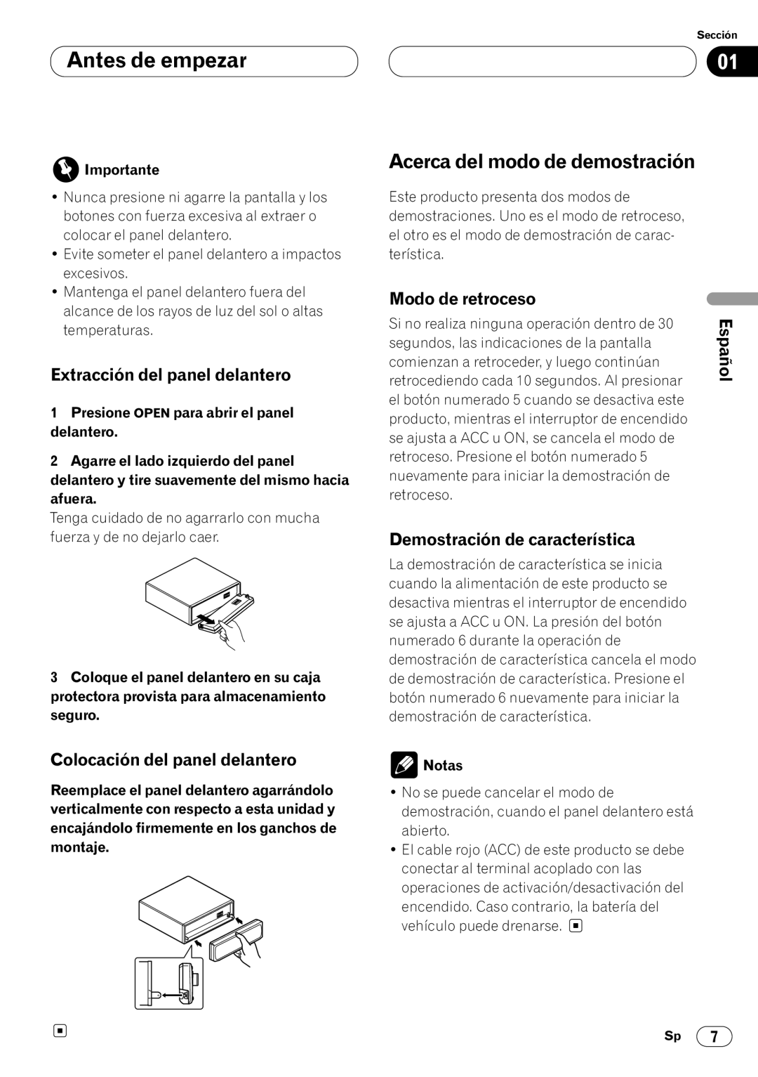 Pioneer KEH-P7020R Acerca del modo de demostración, Extracción del panel delantero, Colocación del panel delantero 