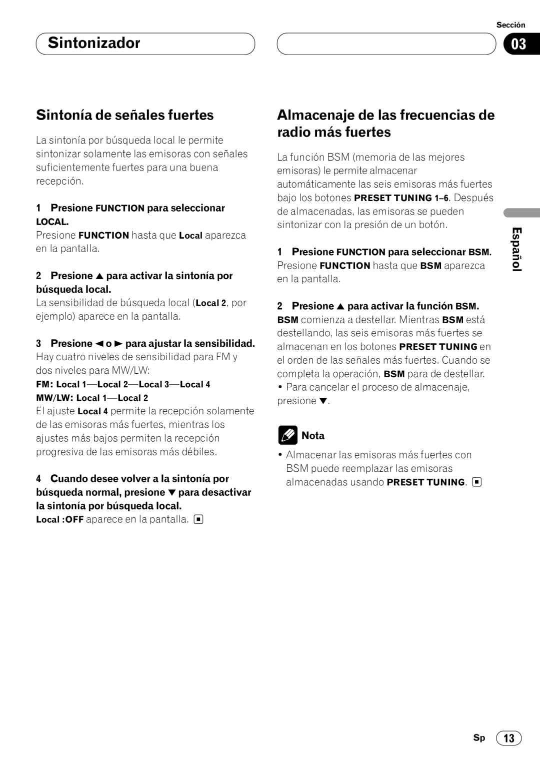 Pioneer KEH-P7020R operation manual Sintonía de señales fuertes, Almacenaje de las frecuencias de Radio más fuertes 