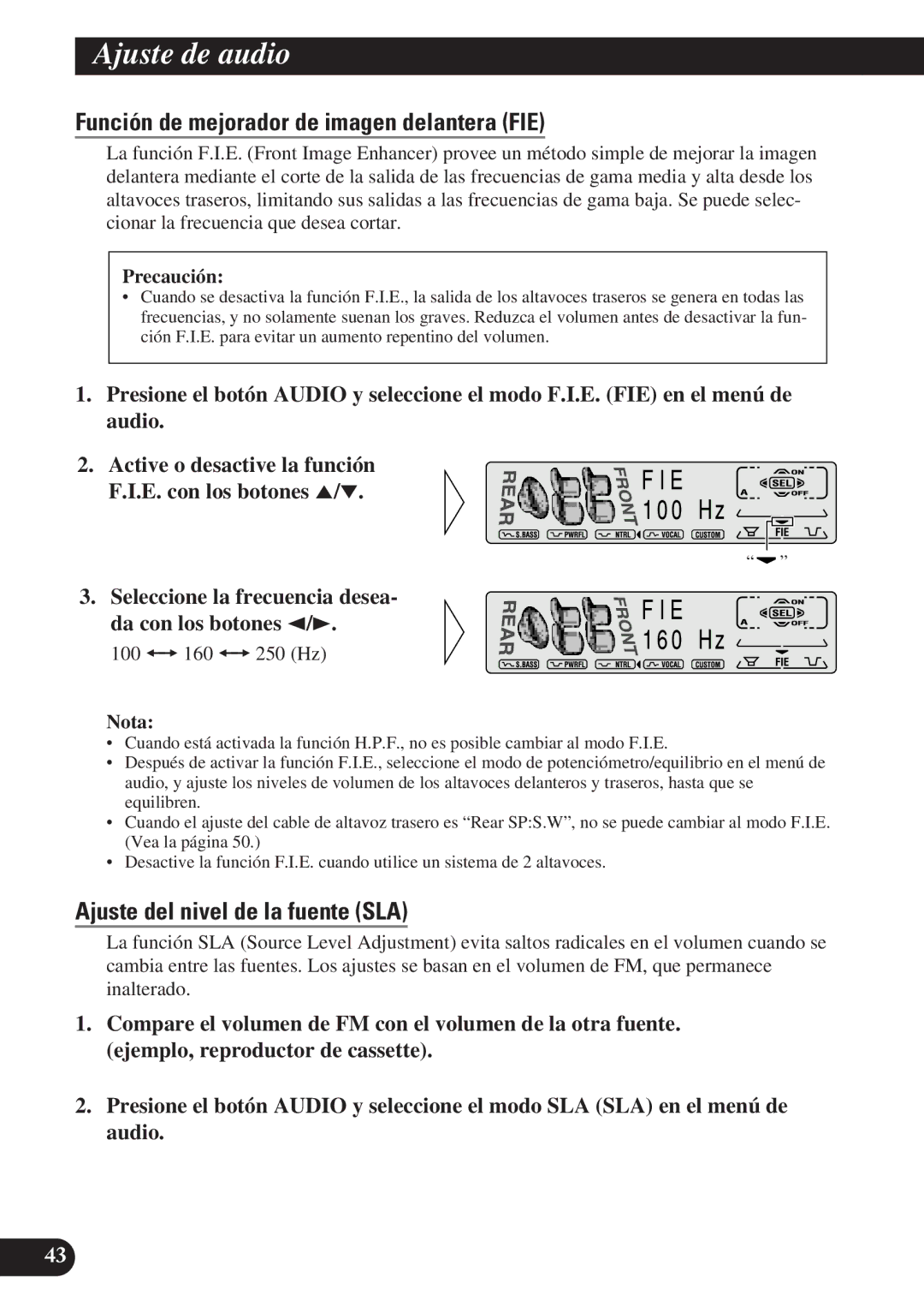 Pioneer KEH-P7900R operation manual Función de mejorador de imagen delantera FIE, Ajuste del nivel de la fuente SLA 