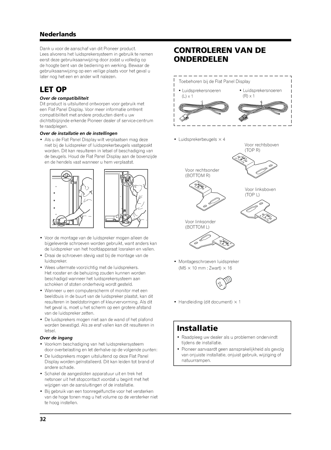 Pioneer KRP-S02 manual Let Op, Controleren VAN DE Onderdelen, Installatie, Nederlands 