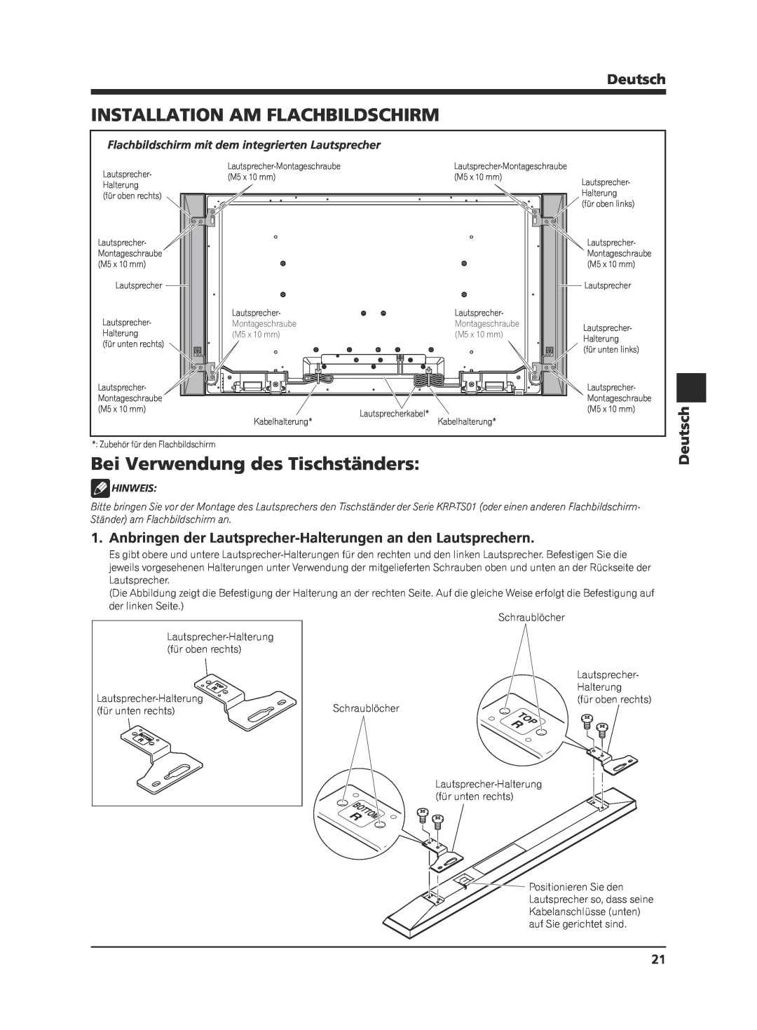 Pioneer KRP-S02 manual Installation Am Flachbildschirm, Bei Verwendung des Tischständers, Deutsch, Hinweis 