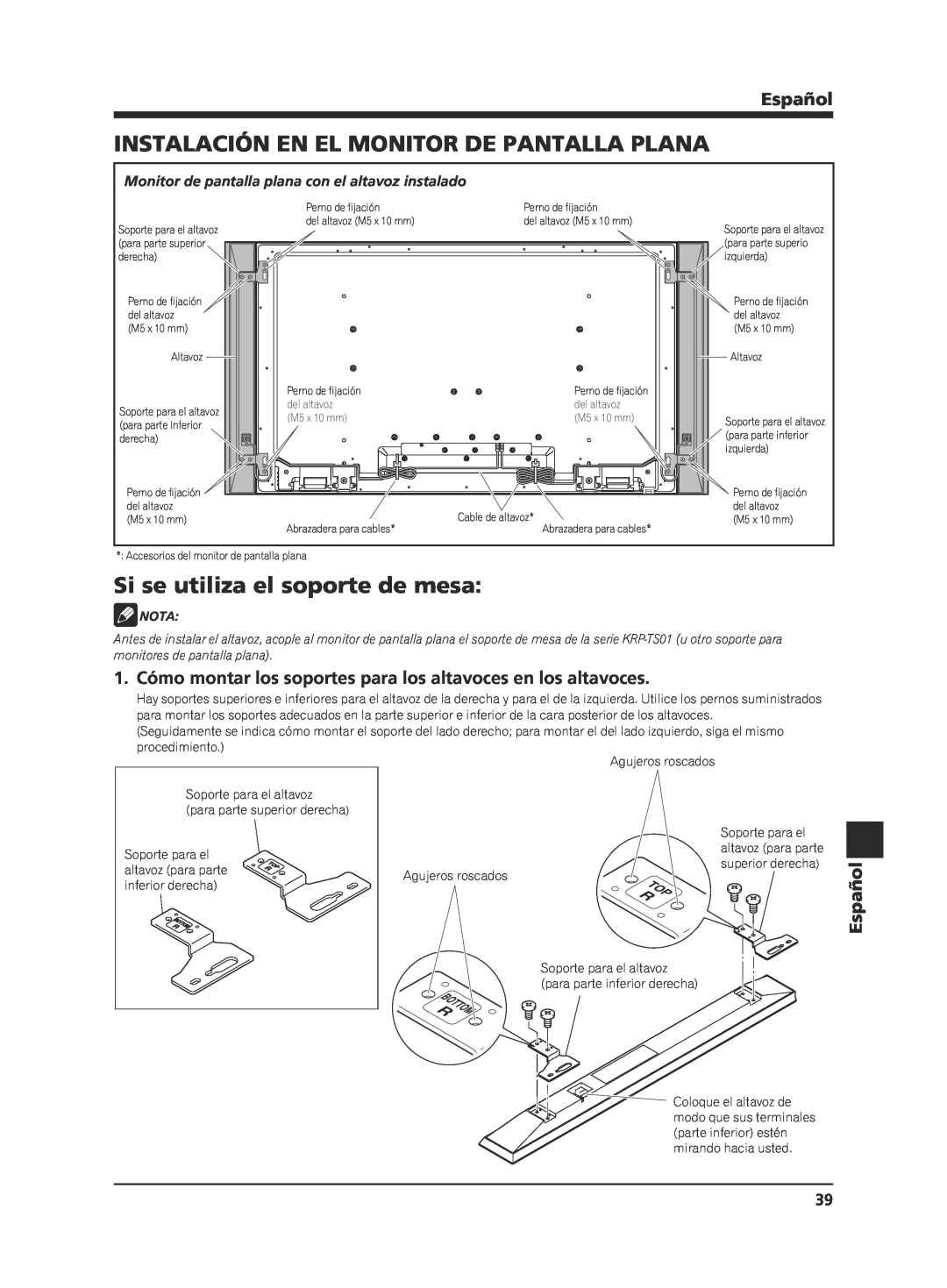 Pioneer KRP-S02 manual Instalación En El Monitor De Pantalla Plana, Si se utiliza el soporte de mesa, Español, Nota 