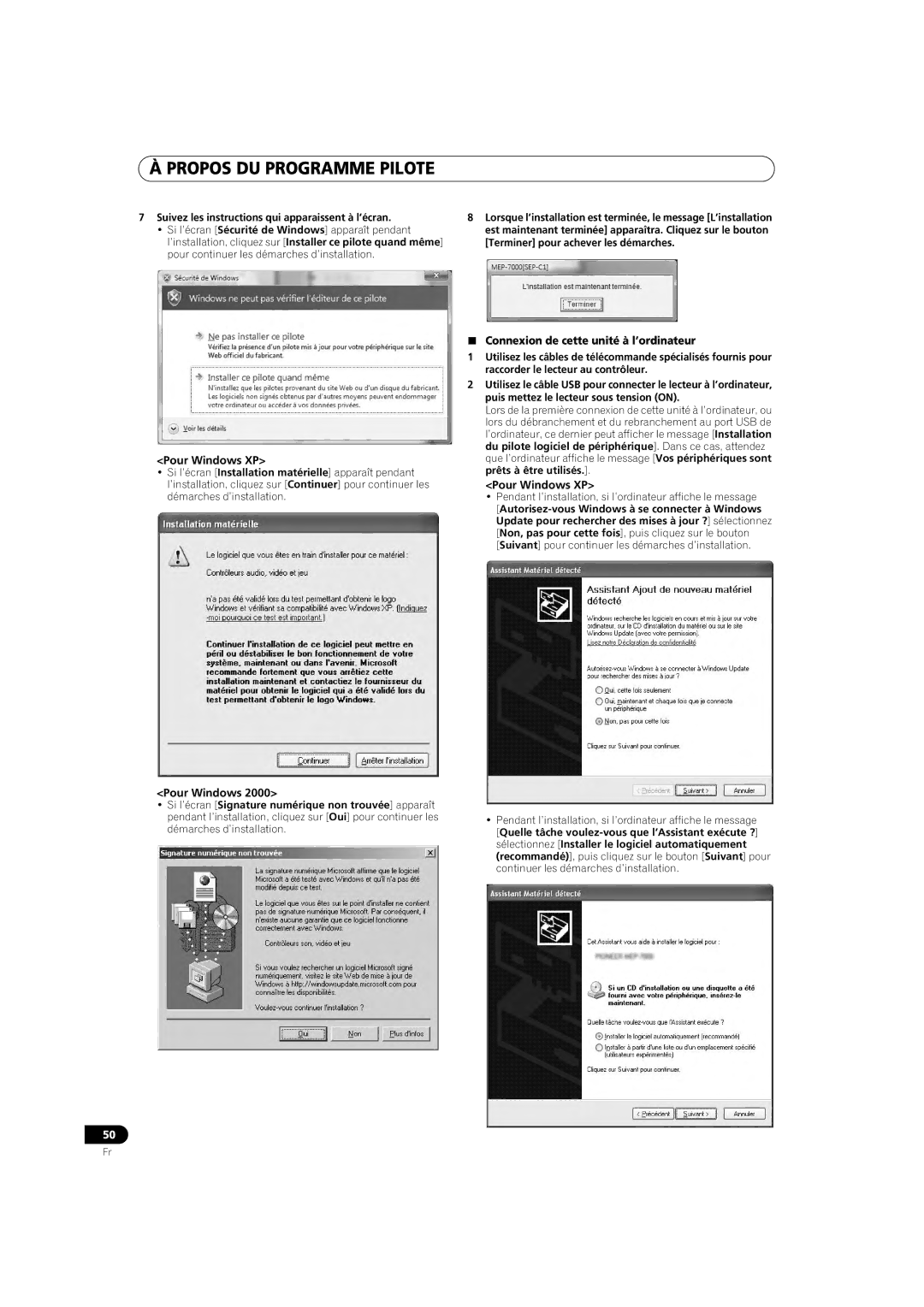 Pioneer MEP-7000 operating instructions Pour Windows XP,  Connexion de cette unité à l’ordinateur 