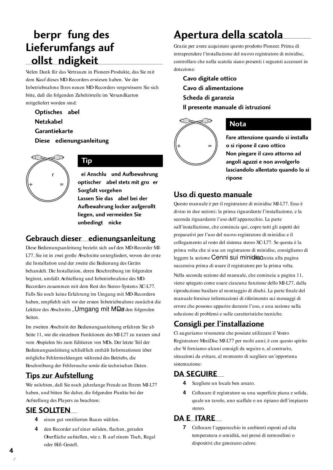 Pioneer MJ-L77 operating instructions Apertura della scatola, †berprŸfung des Lieferumfangs auf VollstŠndigkeit 