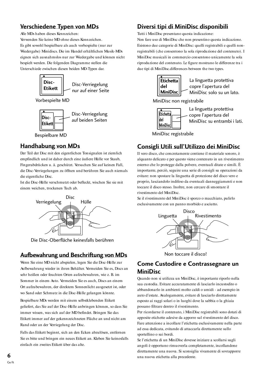 Pioneer MJ-L77 operating instructions Verschiedene Typen von MDs, Handhabung von MDs, Diversi tipi di MiniDisc disponibili 