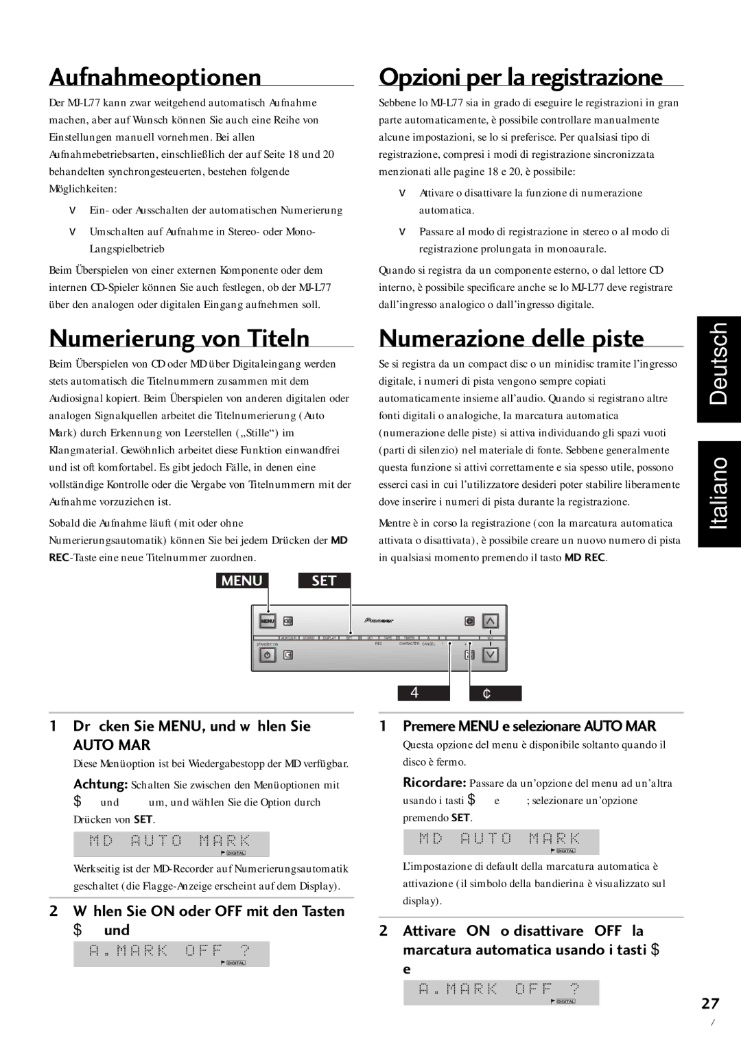 Pioneer MJ-L77 Aufnahmeoptionen, Opzioni per la registrazione, Numerierung von Titeln, Numerazione delle piste 