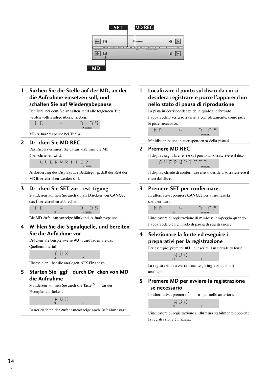 Pioneer MJ-L77 operating instructions DrŸcken Sie SET zur BestŠtigung, Starten Sie ggf. durch DrŸcken von MD die Aufnahme 