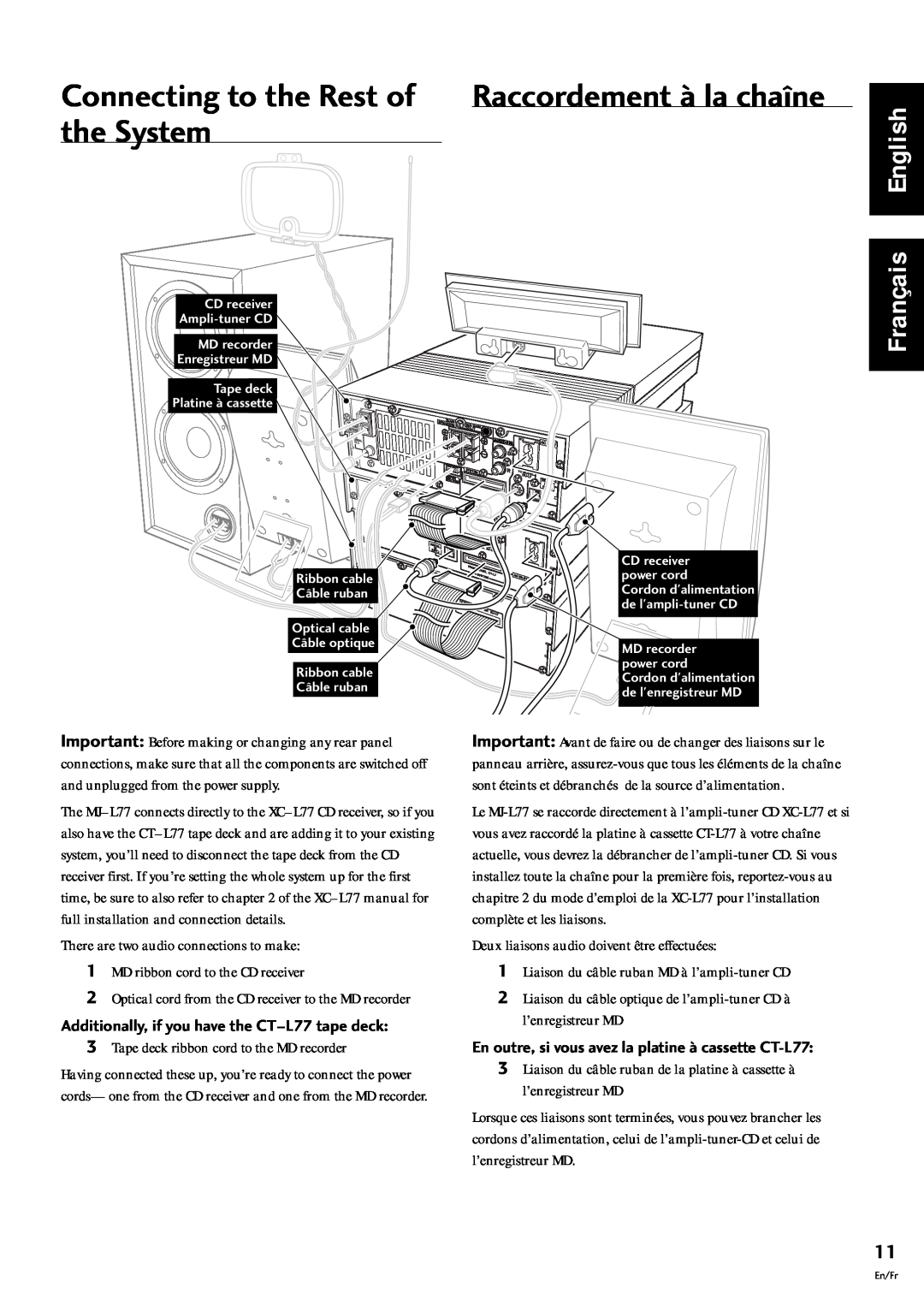 Pioneer MJ-L77 operating instructions the System, Connecting to the Rest of, Raccordement ˆ la cha”ne, Français English 