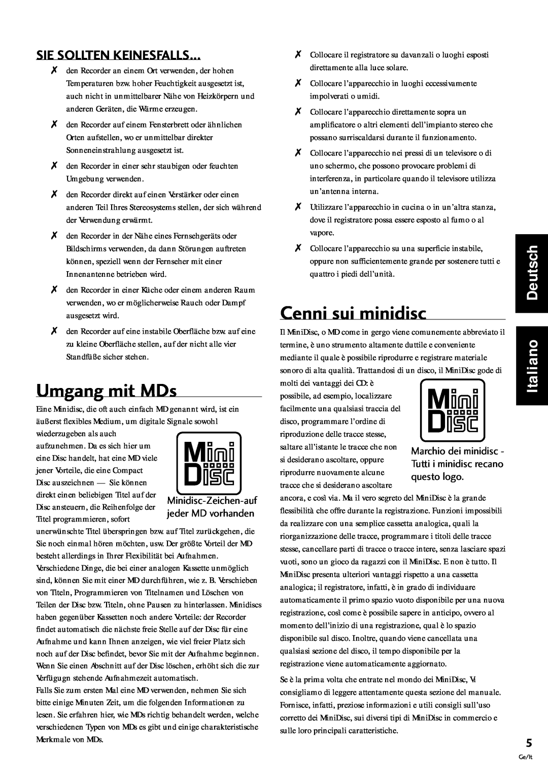 Pioneer MJ-L77 operating instructions Umgang mit MDs, Cenni sui minidisc, Sie Sollten Keinesfalls, Italiano Deutsch 