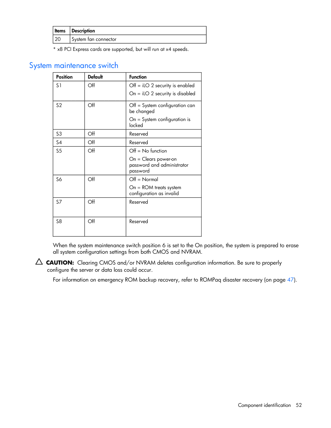 Pioneer ML310 manual System maintenance switch 