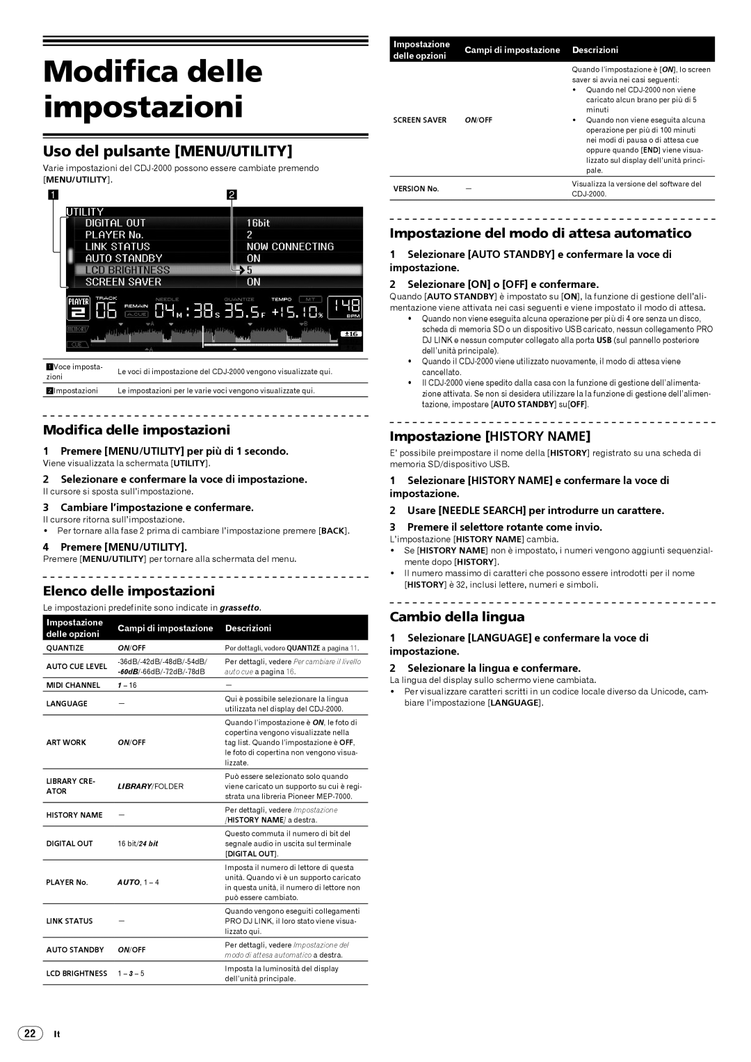 Pioneer Multi Player, CDJ-2000 operating instructions Modifica delle impostazioni, Uso del pulsante MENU/UTILITY 