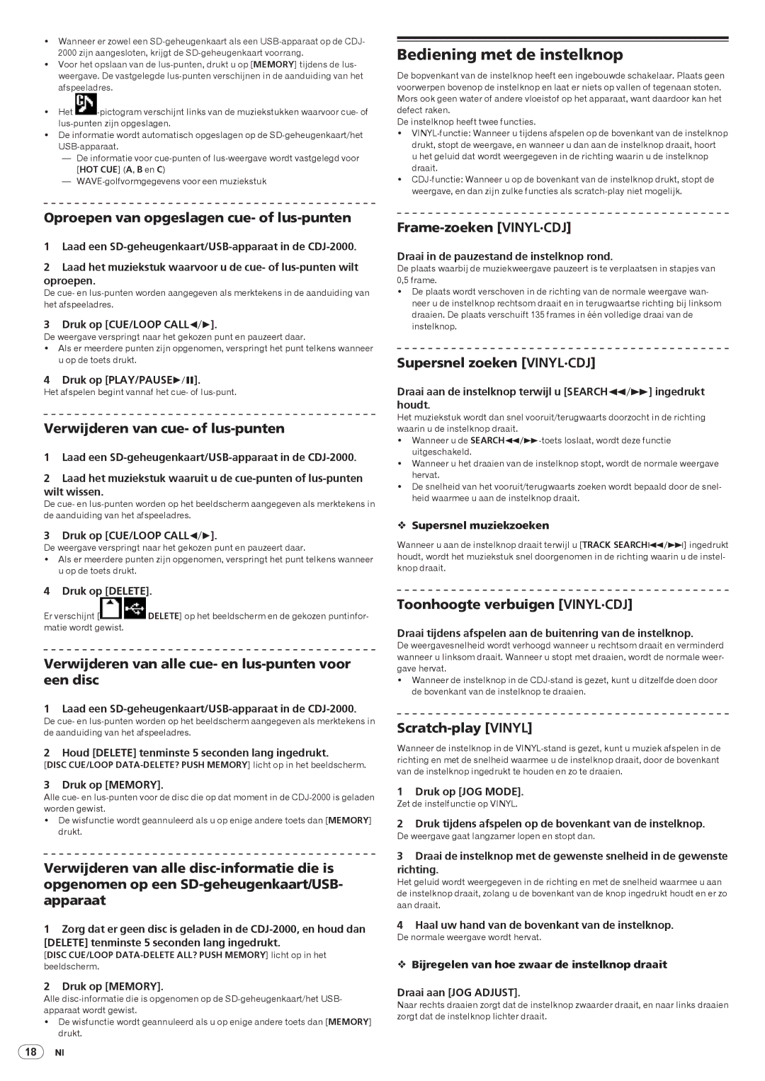 Pioneer Multi Player, CDJ-2000 operating instructions Bediening met de instelknop 