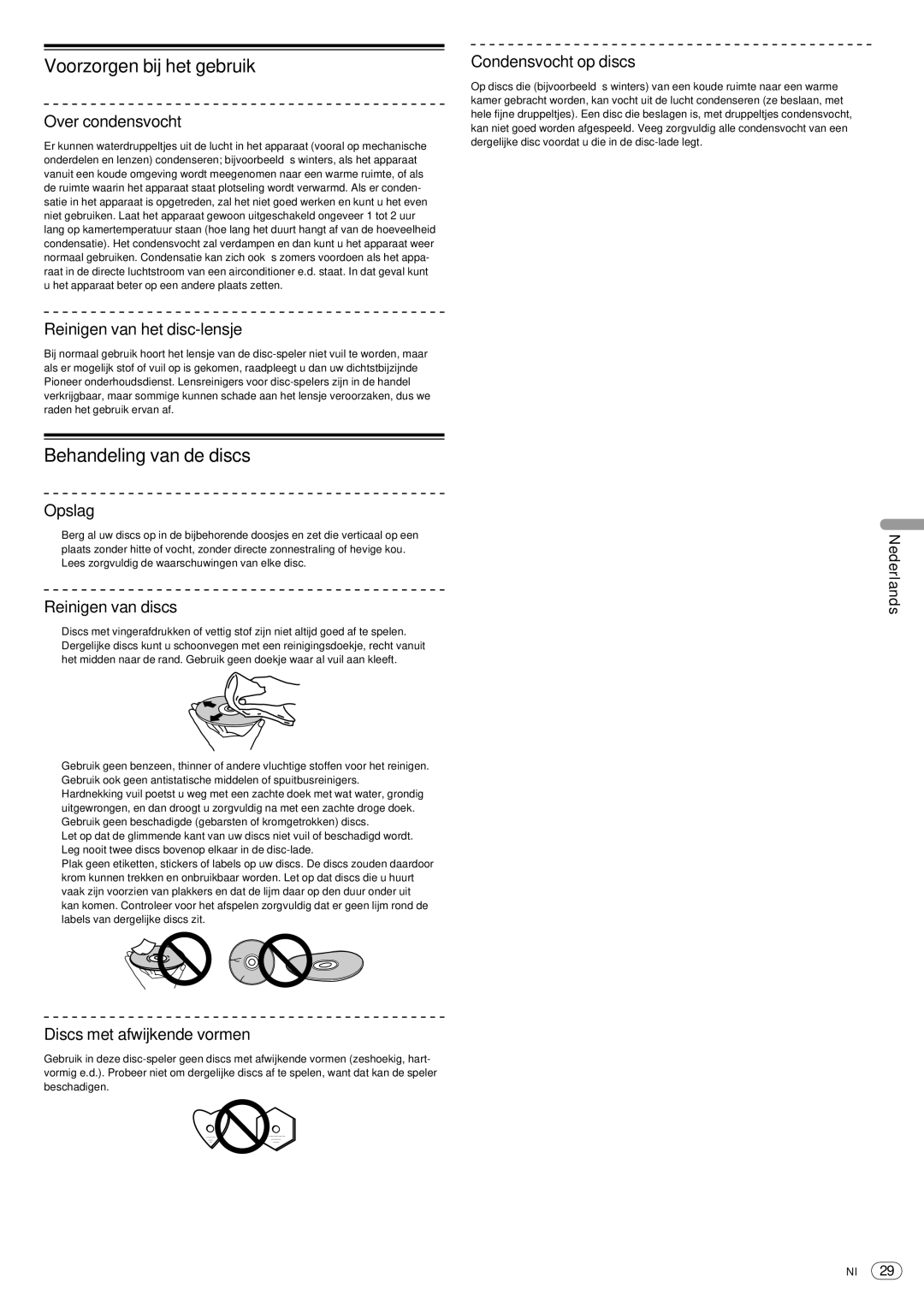 Pioneer CDJ-2000, Multi Player operating instructions Voorzorgen bij het gebruik, Behandeling van de discs 