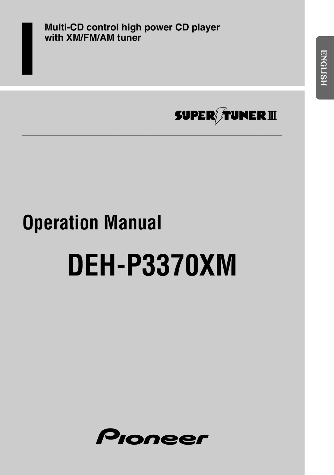 Pioneer operation manual DEH-P3370XM 