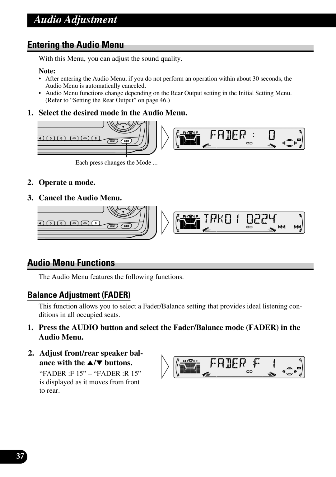 Pioneer P3370XM operation manual Entering the Audio Menu, Audio Menu Functions, Balance Adjustment Fader 