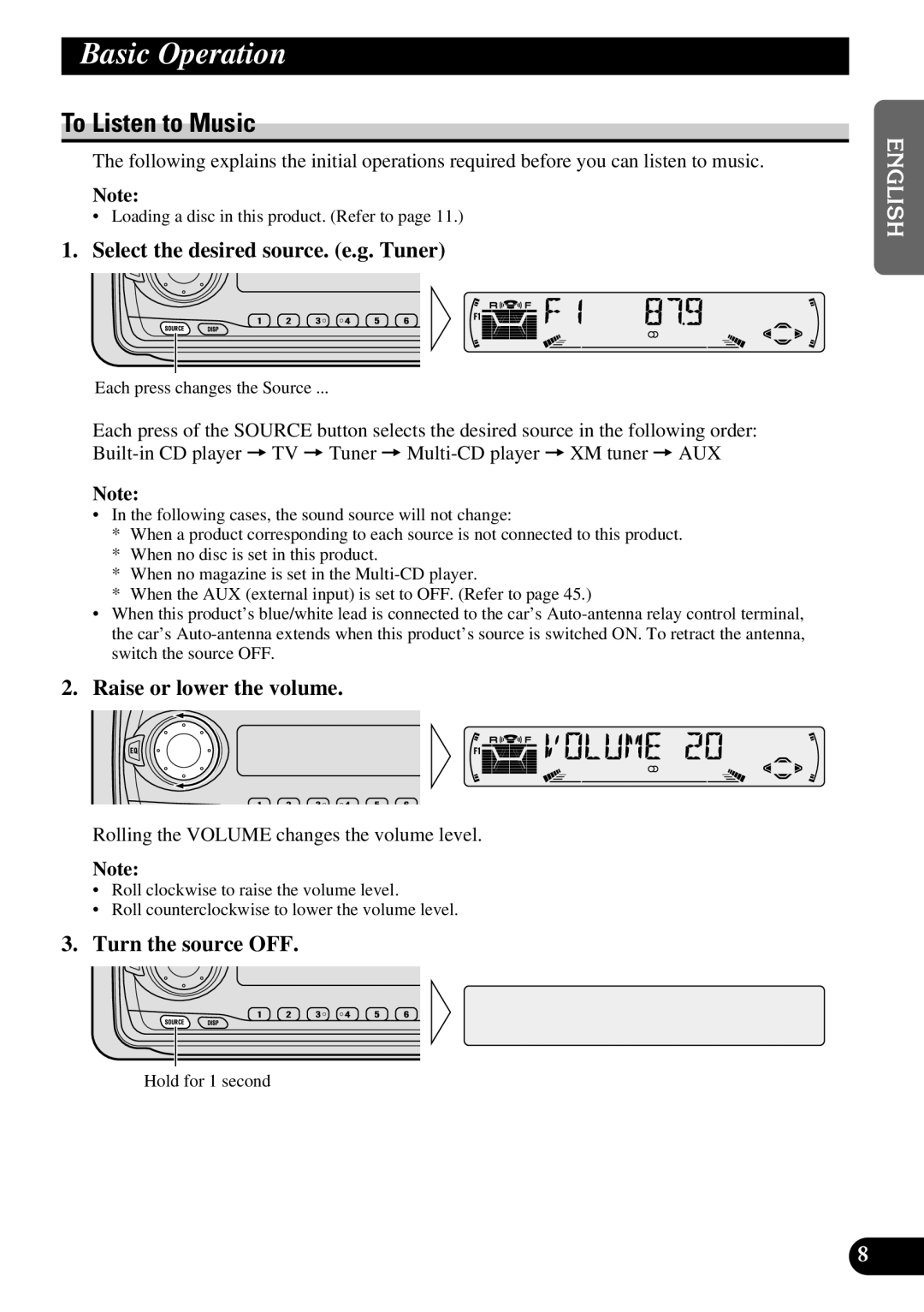 Pioneer P3370XM Basic Operation, To Listen to Music, Select the desired source. e.g. Tuner, Raise or lower the volume 