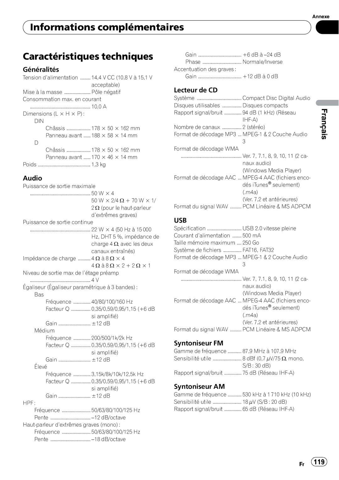 Pioneer P4000UB operation manual Caractéristiques techniques, Généralités, Lecteur de CD, Syntoniseur FM, Syntoniseur AM 