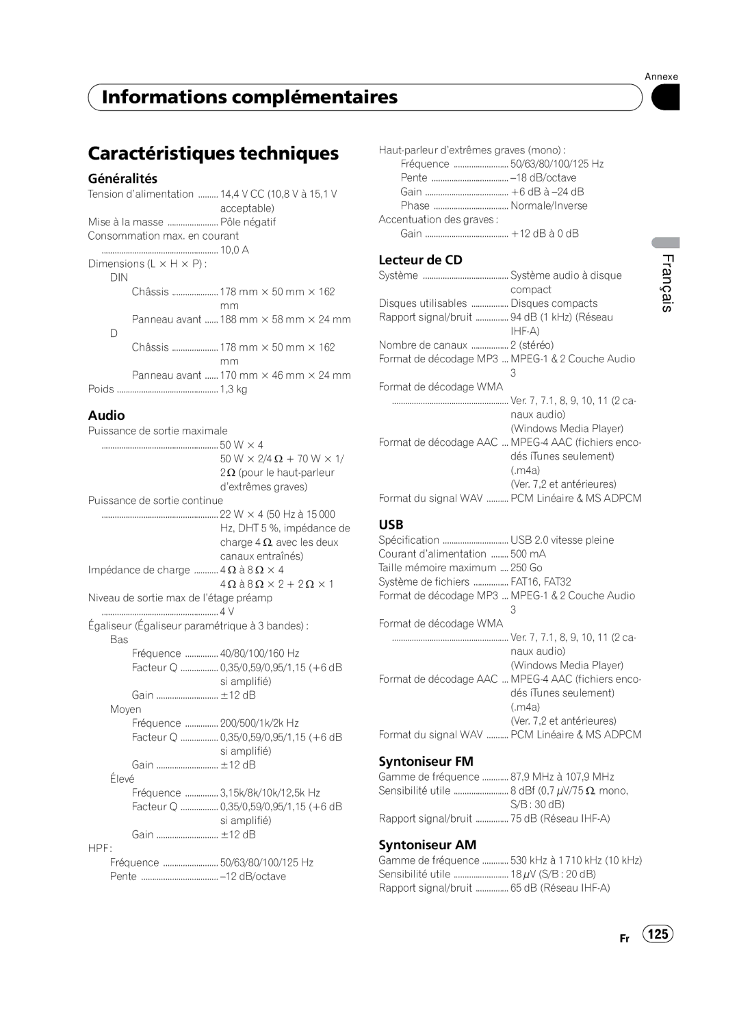 Pioneer P4100UB Informations complémentaires Caractéristiques techniques, Généralités, Lecteur de CD, Syntoniseur FM 