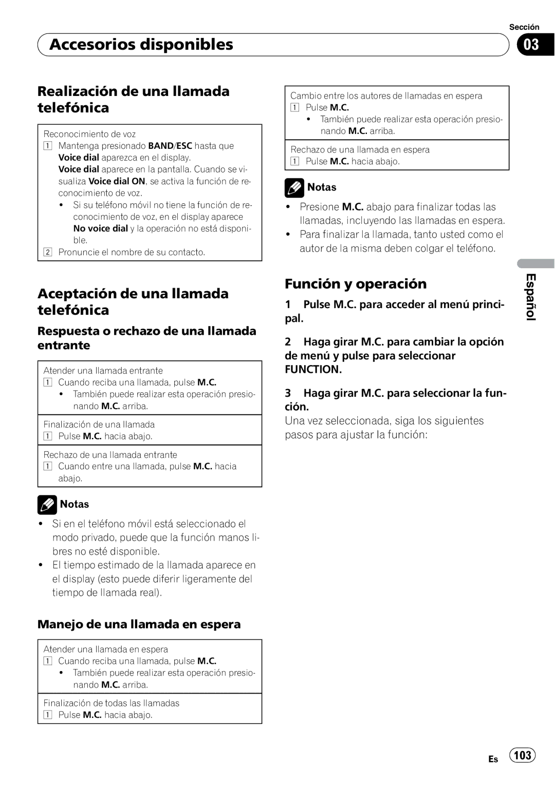 Pioneer P7200HD Realización de una llamada telefónica, Aceptación de una llamada telefónica, Función y operación 