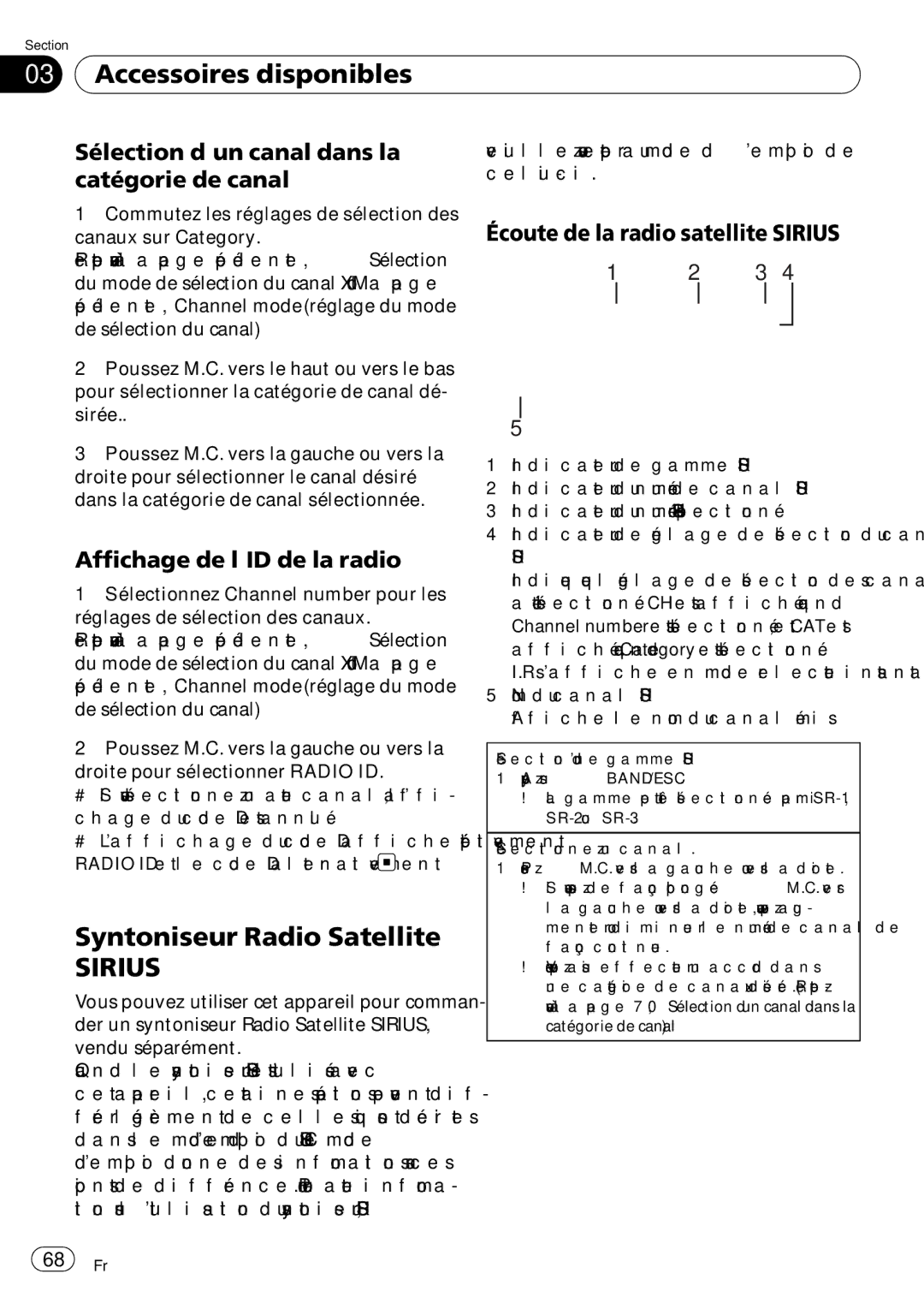 Pioneer P7200HD operation manual Syntoniseur Radio Satellite, Sélection d’un canal dans la catégorie de canal, Sirius 