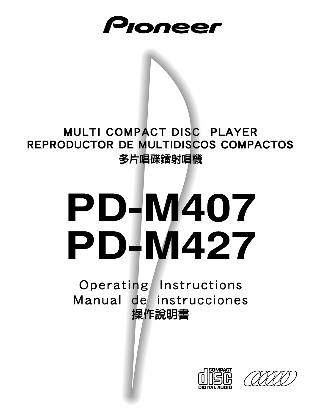 Pioneer manual 多片唱碟鐳射唱機, PD-M407 PD-M427, 操作說明書, Multi Compact Disc Player, Reproductor De Multidiscos Compactos 