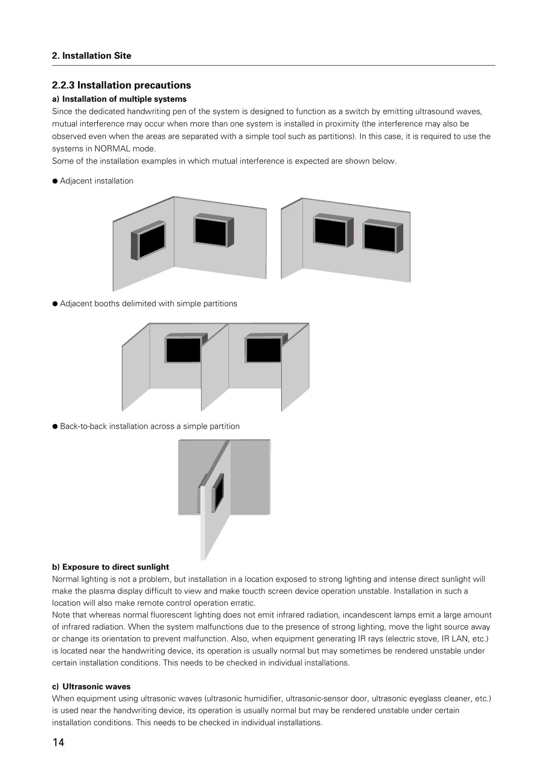 Pioneer PDK-50HW3 specifications Installation precautions, Installation of multiple systems, Exposure to direct sunlight 