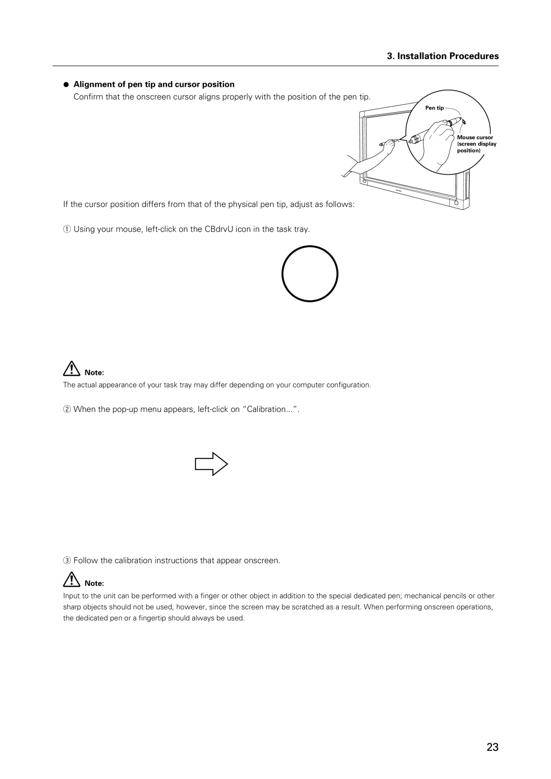 Pioneer PDK-50HW3 specifications ¶ Alignment of pen tip and cursor position 