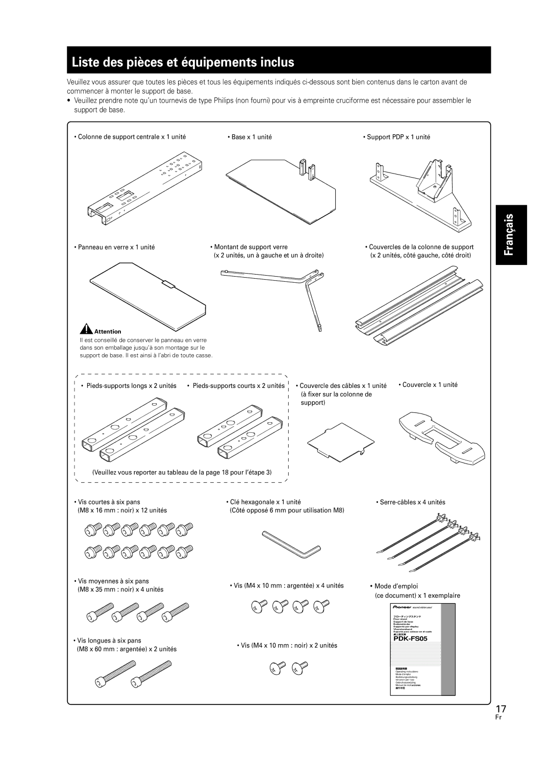 Pioneer PDK-FS05 manual Liste des pièces et équipements inclus, Colonne de support centrale x 1 unité Base x 1 unité 