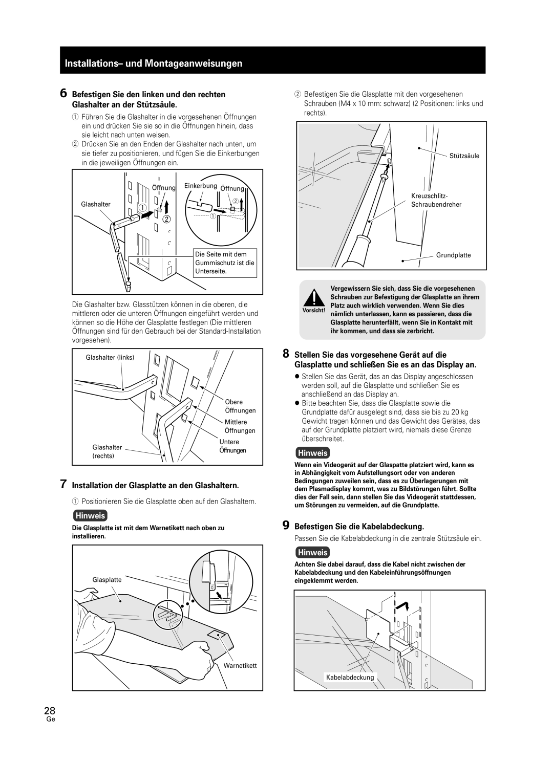 Pioneer PDK-FS05 manual Installations- und Montageanweisungen, 7Installation der Glasplatte an den Glashaltern, Hinweis 