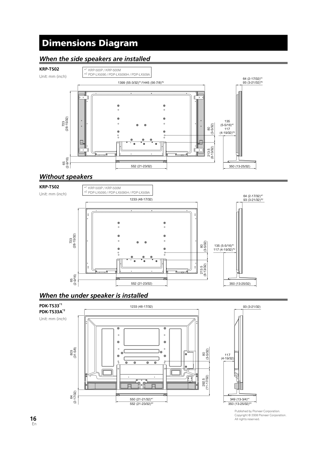 Pioneer PDK-TS33A, KRP-TS02 Dimensions Diagram, When the side speakers are installed, Without speakers, PDK-TS33 *1 