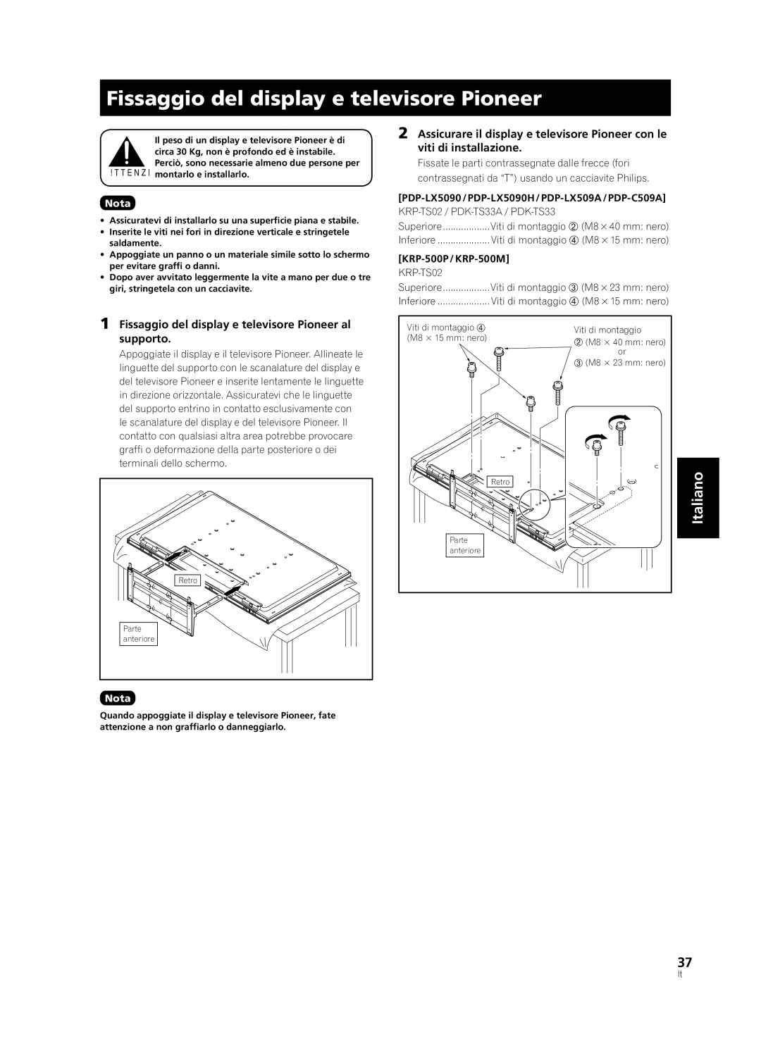 Pioneer PDK-TS33A, KRP-TS02 manual Fissaggio del display e televisore Pioneer al supporto 