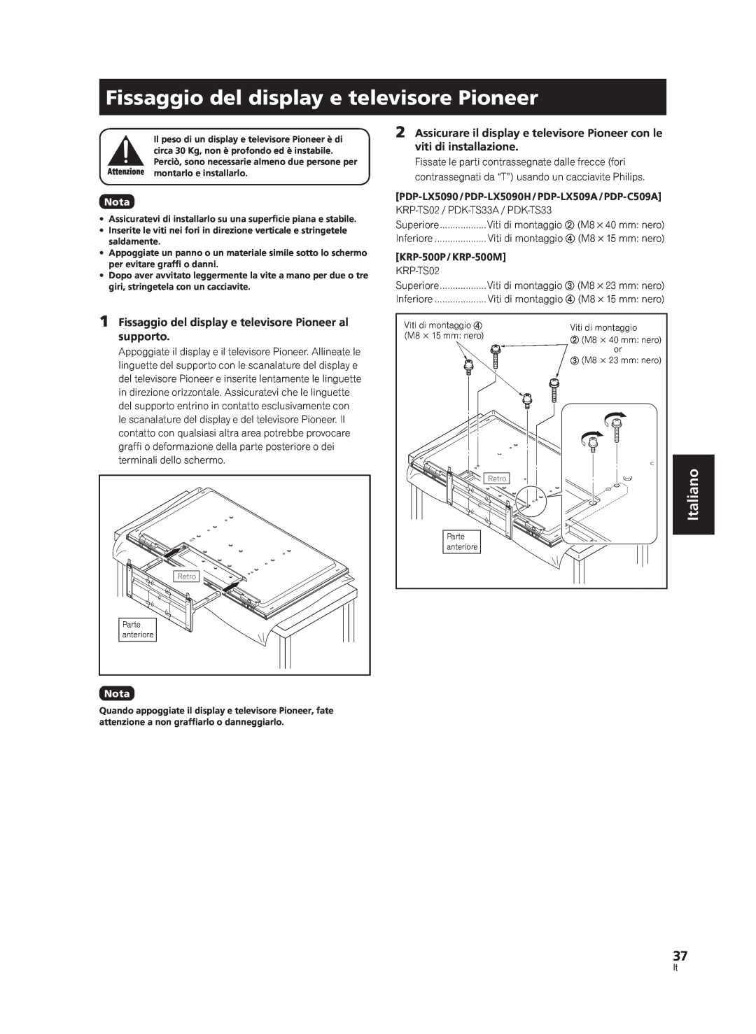 Pioneer PDK-TS33A, KRP-TS02 manual Fissaggio del display e televisore Pioneer, Italiano 