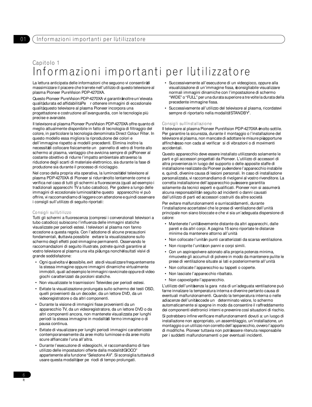 Pioneer PDP-4270XA operating instructions Informazioni importanti per l’utilizzatore Capitolo, Consigli sull’utilizzo 