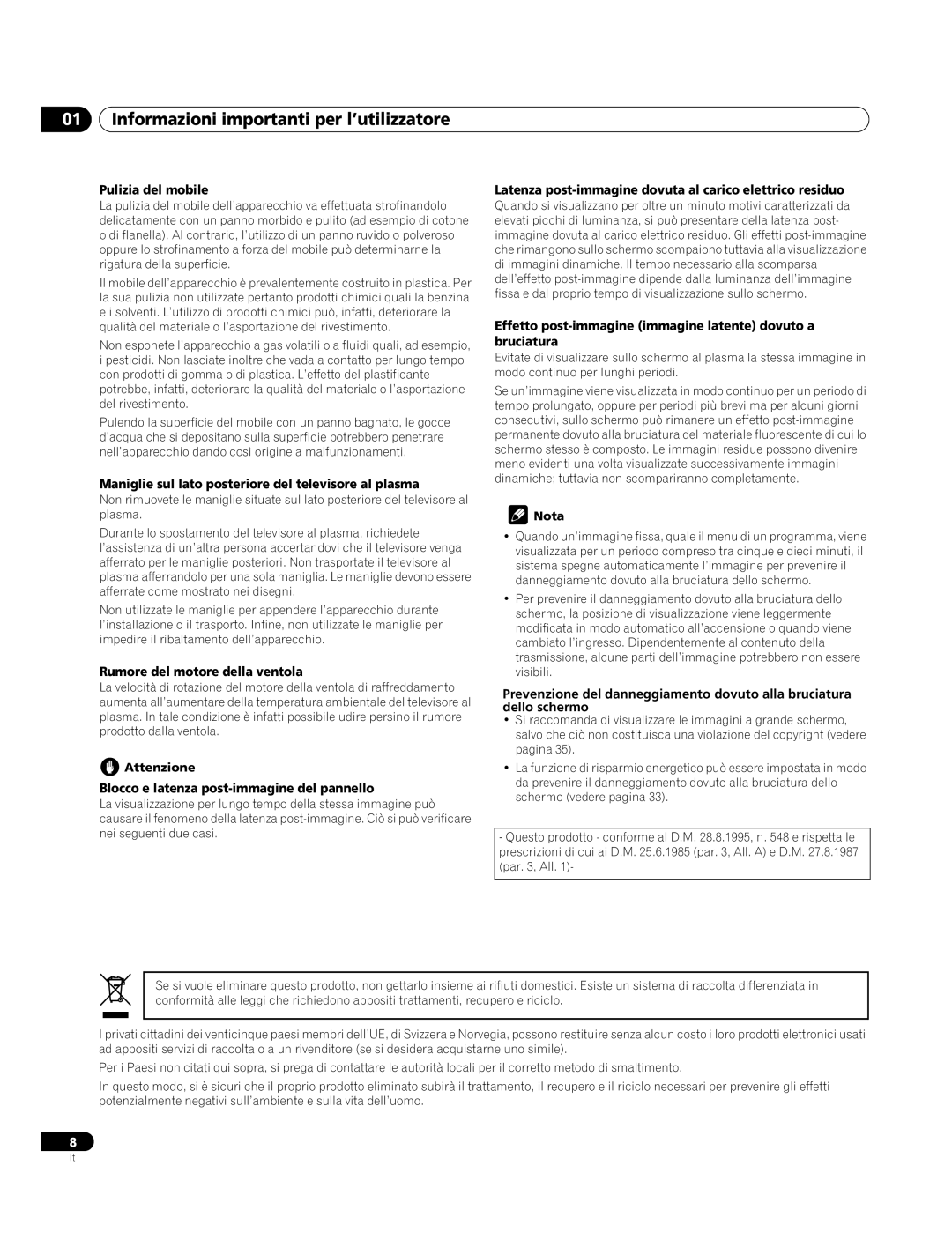 Pioneer PDP-4270XA operating instructions Pulizia del mobile, Maniglie sul lato posteriore del televisore al plasma 