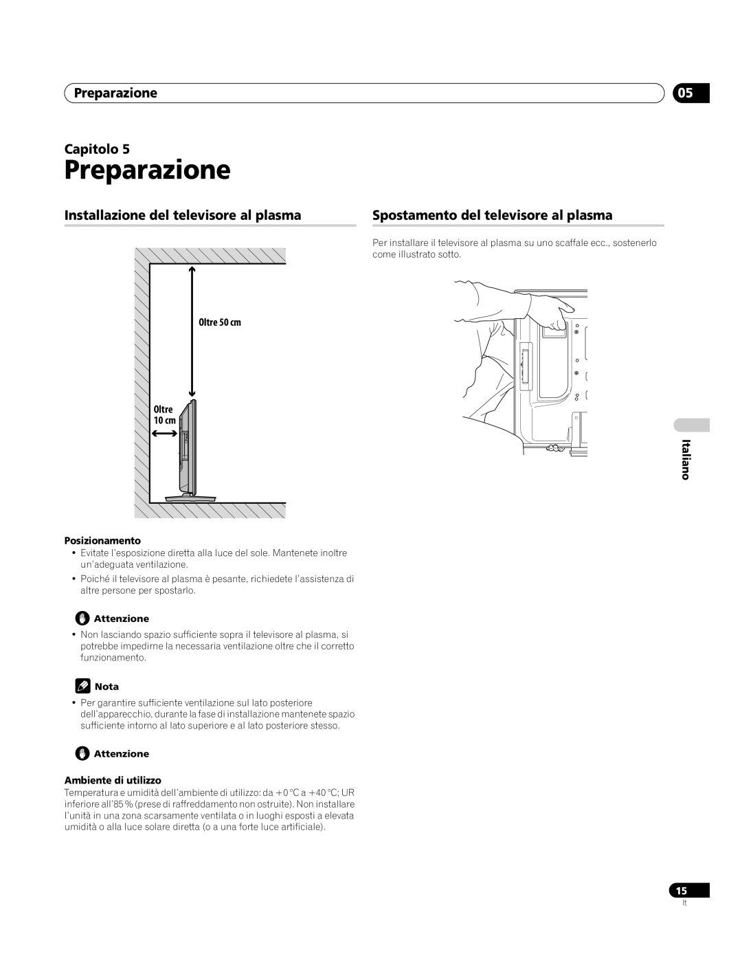 Pioneer PDP-4270XA Preparazione Capitolo, Oltre 50 cm 10 cm, Posizionamento, Ambiente di utilizzo 